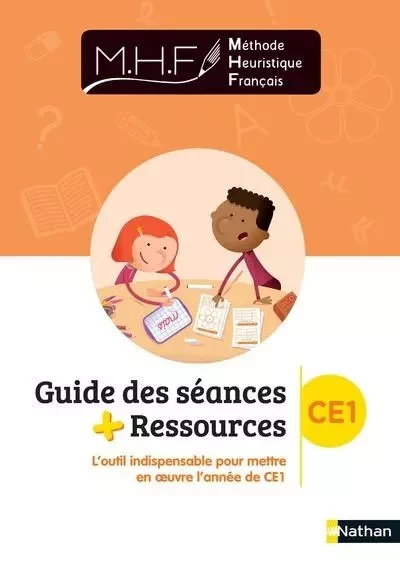 MHF - EDL - Guide des séances CE1 -  Collectif Groupe Revue Fiduciaire - Nathan