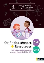 MHF - Guide des séances + ressources CM1/CM2