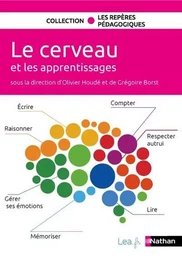 Le cerveau et les apprentissages