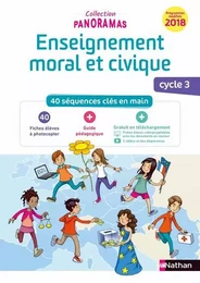 Enseignement moral et civique Cycle 3 - Fichier à photocopier - 2019