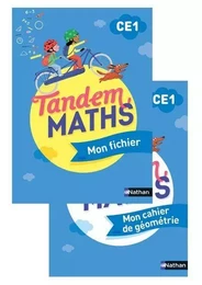 Tandem - Maths CE1 - Fichier de l'élève + Cahier géométrie