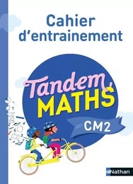 Tandem Maths CM2 - Cahier d'entrainement