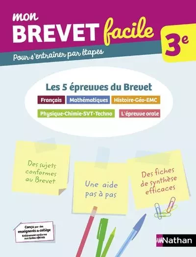 Mon Brevet facile 3e - Toutes les matières - Thomas Bouhours, Gaëlle Touchet, Frédéric Puigrédo, Pascal Jézéquel, Georges Lemoine, Laurent Lafond, Nicolas Feuillatre - Nathan