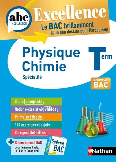 ABC BAC Excellence physique chimie terminale - Nicolas Coppens, Sylvain Dardenne, Stéphane Despax, Olivier Doerler, Frédéric Jourdin, Pierre Nass, Vincent Villar - Nathan