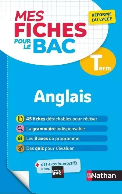 Mes Fiches pour le BAC Anglais Term - Roselyne Vieira - Nathan