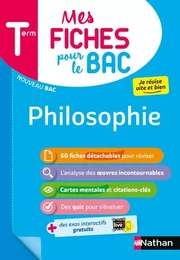 Mes Fiches pour le BAC Philosophie Terminale