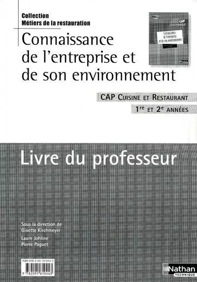 Connaissance de l'entreprise et de son environnement Livre du professeur Livre du professeur - Ginette Kirchmeyer, Laure Johline, Pierre Paguet - Nathan