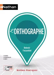 L'orthographe - Repères pratiques N10 - 2023