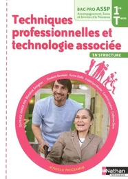 Techniques professionnelles et technologie associée - 1re /Terminale Bac Pro ASSP "Structure" élève