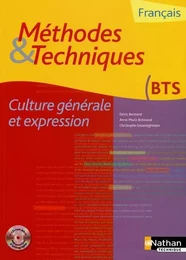 Méthodes et techniques - Culture générale et expression Livre de l'élève