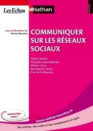 Communiquer sur les réseaux sociaux Entreprise Nathan-Les Echos