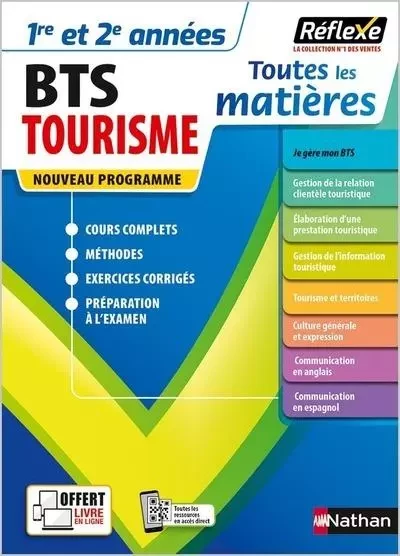 Toutes les matières BTS Tourisme - Réflexe N° 17 - Sandrine Dacunha, Claire Delarocque, Patricia Garcia, Nathalie Philippot, Christel Pommier, Malcolm Prince, Alfredo Segura - Nathan