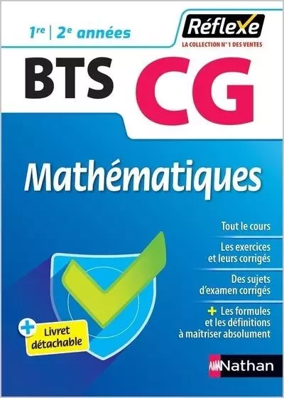 Mémo BTS CG - Mathématiques - Réflexe N° 67 - Jean-Luc Dianoux, Muriel Dorembus - Nathan