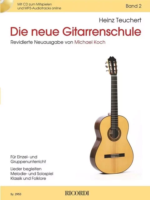 HEINZ TEUCHERT : DIE NEUE GITARRENSCHULE BAND 2 - GUITARE - RECUEIL + ENREGISTREMENT(S) EN LIGNE -  HEINZ TEUCHERT - RICORDI