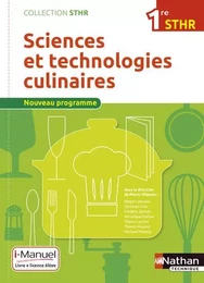 Sciences et technologies culinaires 1ère (STHR) - Livre + Licence élève - 2016