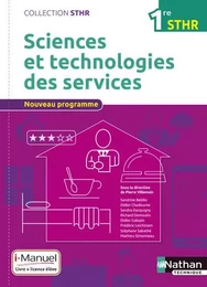 Sciences et technologies des services 1ère (STHR) - Livre + Licence élève - 2016