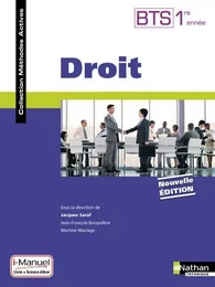 Droit BTS 1ère année - Livre + Licence élève (Méthodes Actives) - 2016