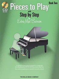 EDNA-MAE BURNAM : PIECES TO PLAY - BOOK 2 WITH CD - PIANO