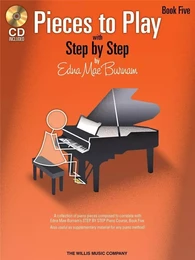 EDNA-MAE BURNAM : PIECES TO PLAY - BOOK 5 WITH CD - PIANO