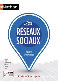 Les réseaux sociaux - Repères pratiques Numéro 24 Retenir l'essentiel 2018