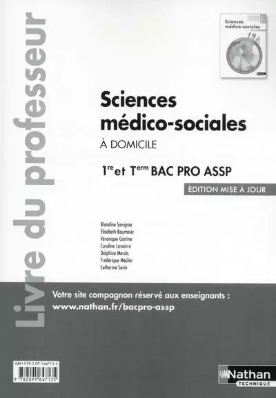 Sciences médico-sociales 1ère/Term Bac pro ASSP option à domicile - professeur - 2016 - Élisabeth Baumeier,  Collectif, Véronique Gastine, Caroline Lavaivre-Charrier, Delphine Marais, Frédérique Meslier, Blandine Savignac, Catherine Sorin - Nathan