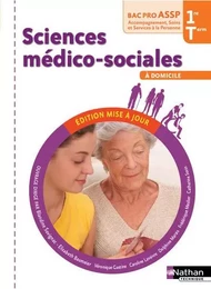 Sciences médico-sociales 1ère/Term Bac pro ASSP option à domicile - élève - 2016