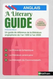 A Literary guide - Anglais - Un guide de référence de la littérature anglophone de l'an 1000 à 2000