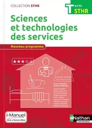 Sciences et technologies des services Term (STHR) Livre + licence élève - 2017