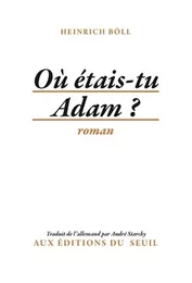 Où étais-tu Adam ?