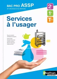 Services à l'usager - en structure et à domicile - Bac pro ASSP - Elève - 2018