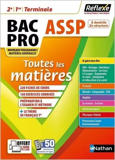 Toutes les matières Bac PRO ASSP - Réflexe - Tome 14 - Élisabeth Baumeier, Stéphane Boulet, Martine Deconinck, Sophie Delauney, Christophe Desaintghislain, Caroline Lavaivre-Charrier, Marie-Line Périllat-Mercerot, Blandine Savignac, Marie-Cécile Sénéchal, Annie Zwang - Nathan