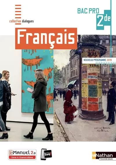 Français 2ème Bac Pro (Dialogues) Livre + licence élève 2019 - Karelle Chaumette, Christophe Guelff, Berengère Dreux, Jimmy Pourcelot, Jennifer Loewenguth palermo, Rémy Collignon, Anne Marie Saligault, Catherine Lamboley, Cécile Lexa - Nathan