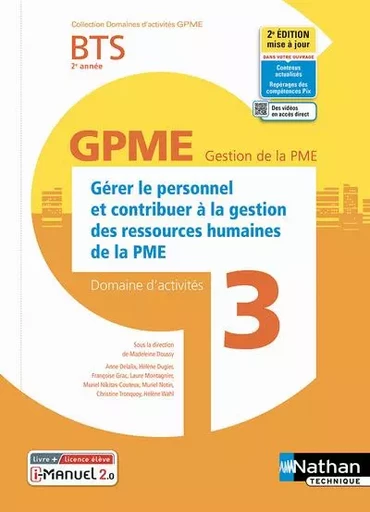 Domaine d'activité 3 - BTS 2ème année GPME (DOM ACT GPME) Livre + licence élève - 2022 - Anne Delalix, Hélène Dugier, Françoise Gonod-Grac, Laure Montagnier, Muriel Nikitas-Couteux, Muriel Notin, Christine Tronquoy, Hélène Wahl - Nathan