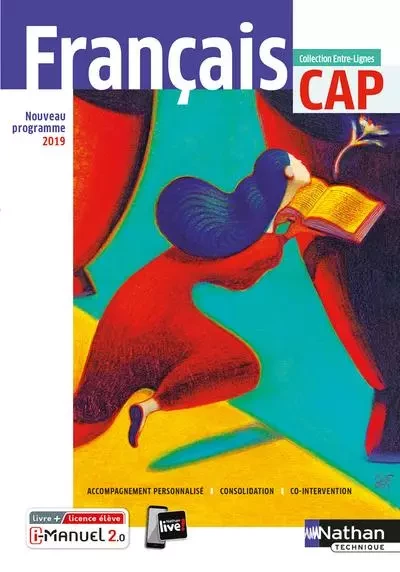 Français - CAP (Entre-lignes) Livre + licence élève 2019 - Céline Chalonges, Emmanuelle Fichaux, Virginie Marchand, Thomas Peault, Armel Ronan, Patrick Sanitas - Nathan