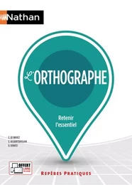 L'orthographe - Repères pratiques N10 - 2020