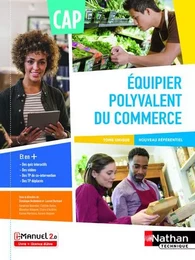 Equipier polyvalent du commerce CAP 1ère et 2ème années - Livre + licence élève 2020