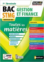 Gestion et Finance - 1ère/Term STMG (Toutes les matières - Réflexe N°3) 2020 - Tome 3