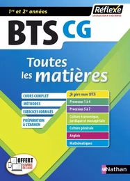 Comptabilité et gestion - BTS CG 1ère et 2ème années (Toutes les matières - RéflexeN° 11) - 2020 - T