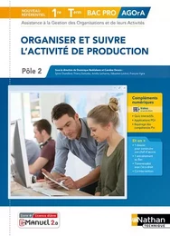 Organiser et suivre l'activité de production 1re/Term Bac pro - Livre + licence élève - 2021