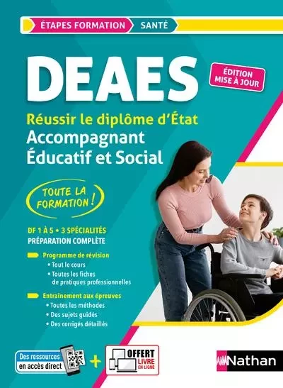 DEAES - Réussir le diplôme Accompagnant éducatif et social (Etapes Formation) 2023 - Louisa Rebih - Nathan