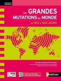 Les grandes mutations du monde au XXe siècle (Nouveaux continents) 2021