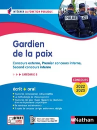 Concours Gardien de la paix - Catégorie B (Intégrer la fonction publique) 2022/2023