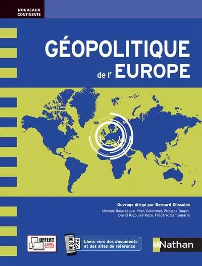 Géopolitique de l'Europe - Nicolas Balaresque, Yves Colombel, Philippe Dugot, David Rigoulet-Roze, Frédéric Santamaria - Nathan