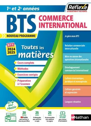 Tout en un BTS Commerce International Réflexe - 2022 - Caroline Bayle, Bruno Catez, Fabienne Courtois, Hélène Debove, Pascal Besson, Françoise Mons, Sophie Ortolan, Catherine Simon, Marie-José Chacon Benito, Laurent Dalmasso-Ledoux, Christel Pommier, Laurence Garnier, Annie Grattepanche, Edith Lehu, Luisa Touya - Nathan