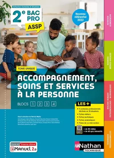 Tome unique (SMS, Biologie, Nutrition-Alimentation) 2ème Bac Pro ASSP - Livre + Licence élève 2022 - Cécile Reinbolt, Anne Arbogast, Sabine Basuyau, Élisabeth Baumeier, Myriam Collodet-Petit, Christophe Dyck, Evodie Herbomez, Murielle Smietana-Kuster, Caroline Lavaivre-Charrier, Samira Moreno, Amel Naimi, Christelle Paccou, Vanessa Penin, Marie-Cécile Sénéchal, Lydie Seon - Nathan