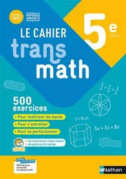 Cahier Transmath 5è 2022 - Cahier de l'élève