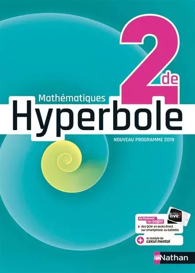 Hyperbole 2de - Manuel 2019 - Michel Bachimont, Jean-Luc Bousseyroux, Bernard Chrétien, Pierre-Antoine Desrousseaux, Fabrice Destruhaut, Anne Keller, Jean-Marc Lécole, Isabelle Lericque, Annie Plantiveau, Frédéric Puigrédo, Joël Ternoy, Mickaël Vedrine, Myriam Vialaneix - Nathan