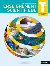 Enseignement Scientifique Term - Enseignement commun - Manuel 2020