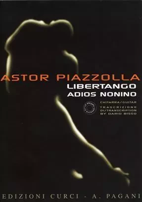 LIBERTANGO & ADIOS NONINO -  ASTOR PIAZZOLLA - HAL LEONARD