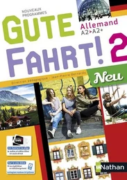 Gute Fahrt Allemand 2 Neu 2017 - Manuel de l'élève